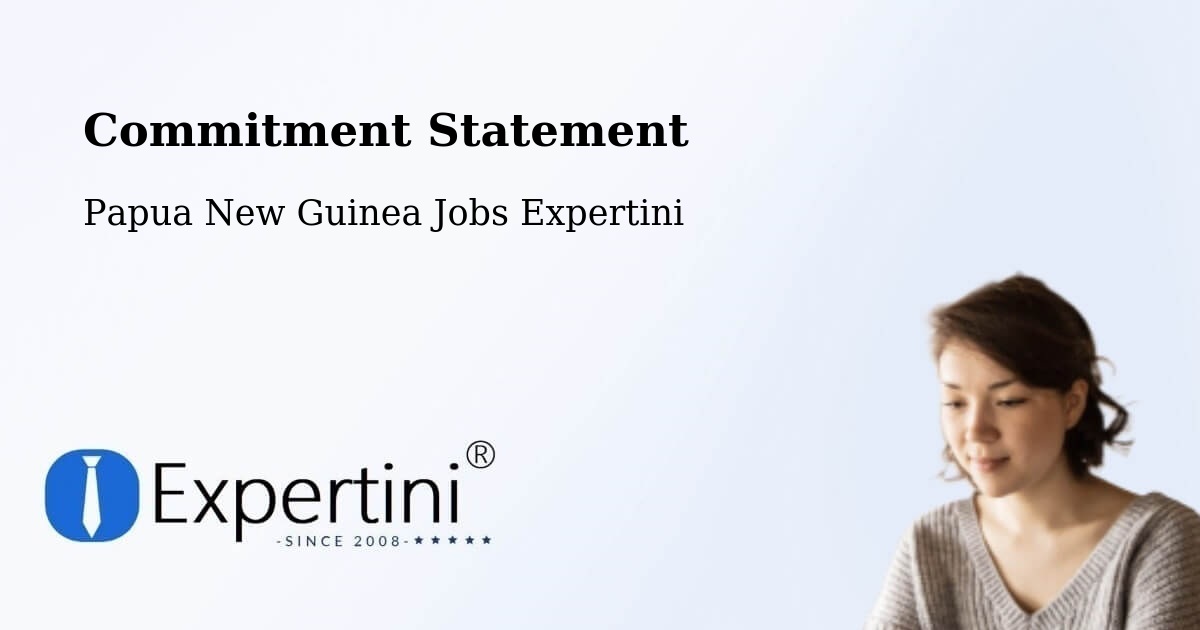 Corporate Commitment – Ialibu - Papua New Guinea Jobs Expertini